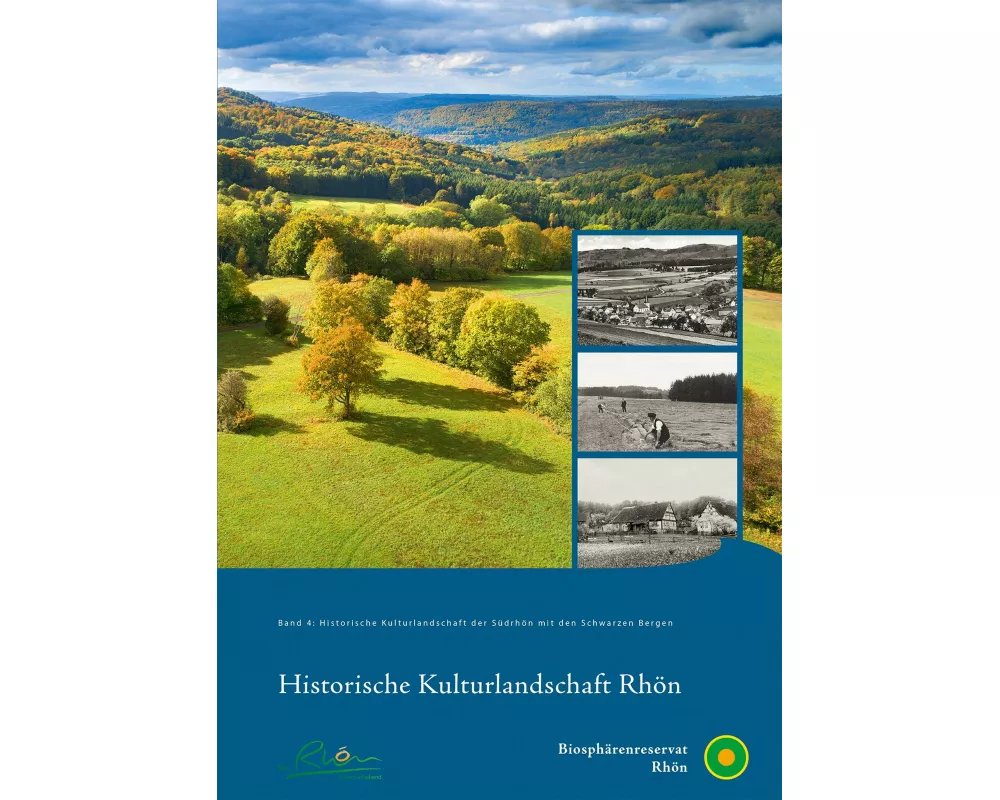 Historische Kulturlandschaft Rhön, Band 4