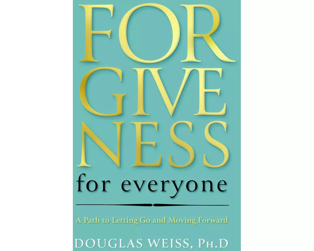 Forgiveness for Everyone