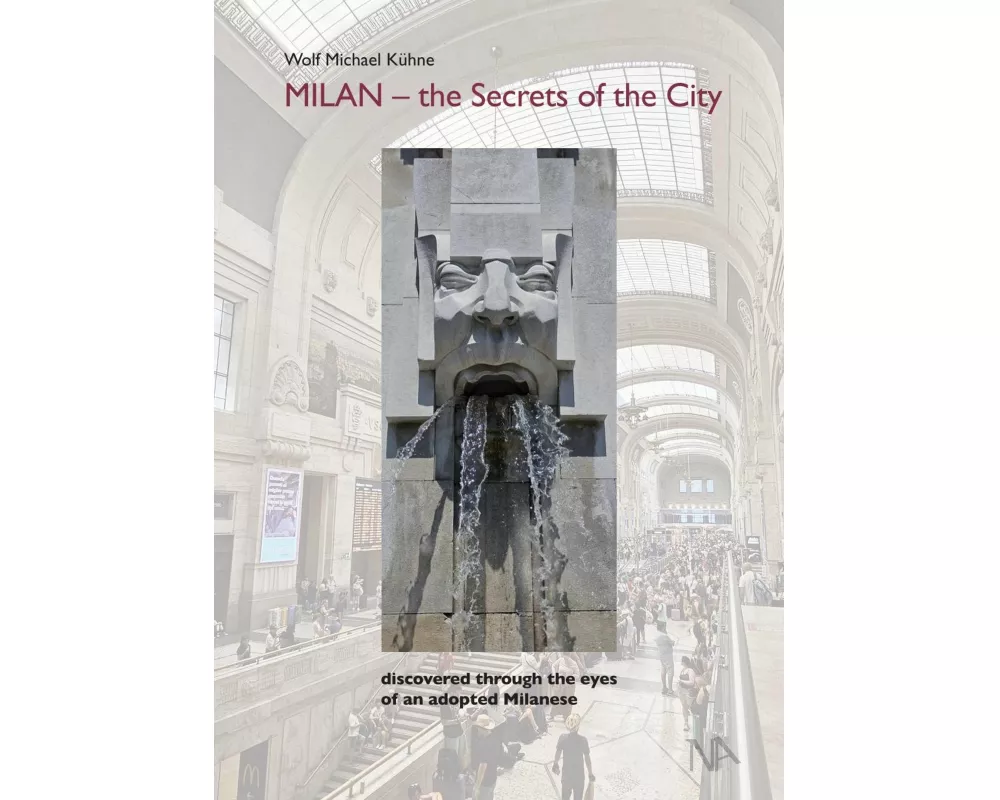 MILAN - the Secrets of the City