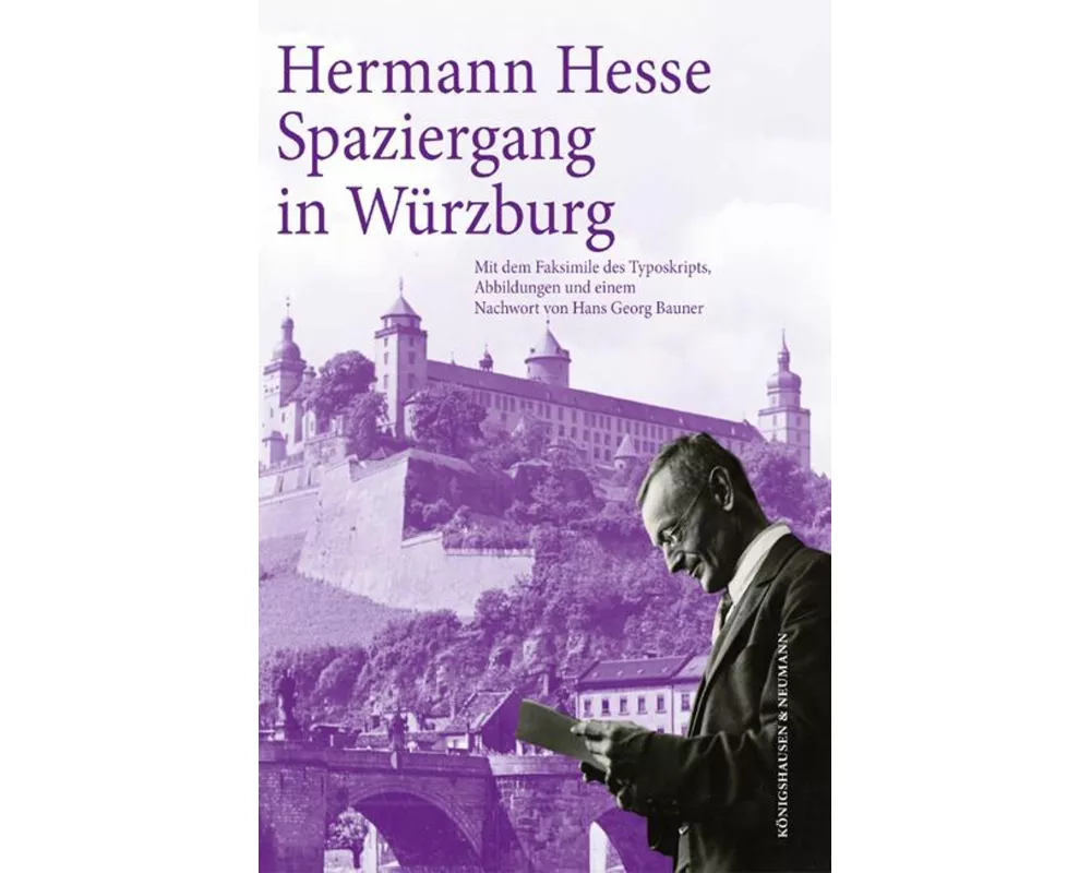 Hermann Hesse: Spaziergang in Würzburg