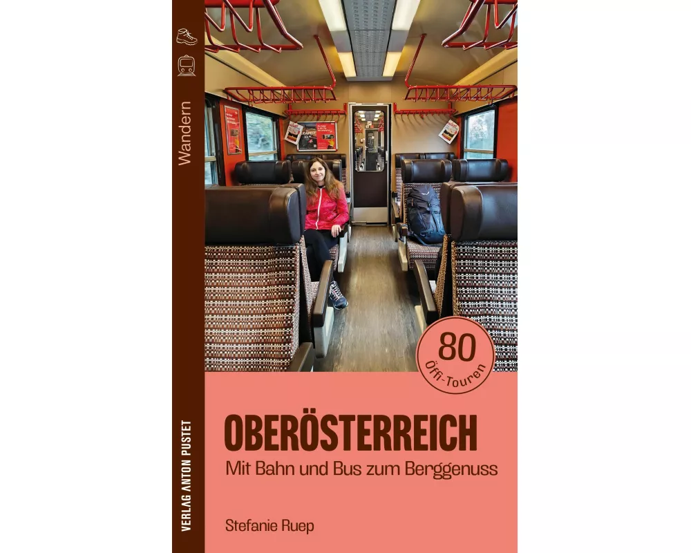 Wandern in Oberösterreich: Mit Bahn und Bus zum Berggenuss