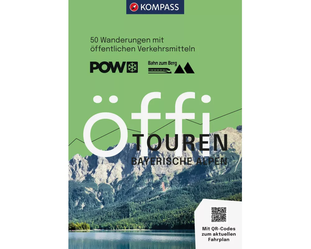 KOMPASS Öffi Touren Bayerische Alpen