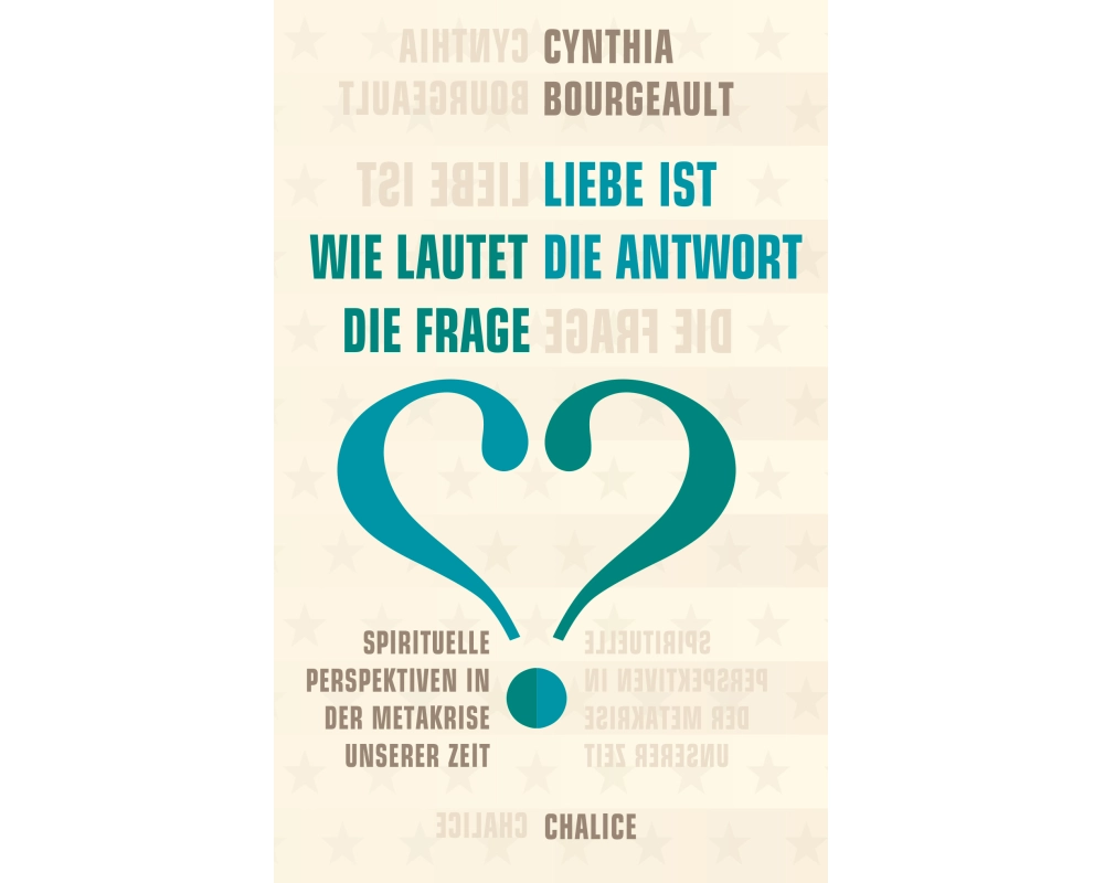Liebe ist die Antwort. Wie lautet die Frage?