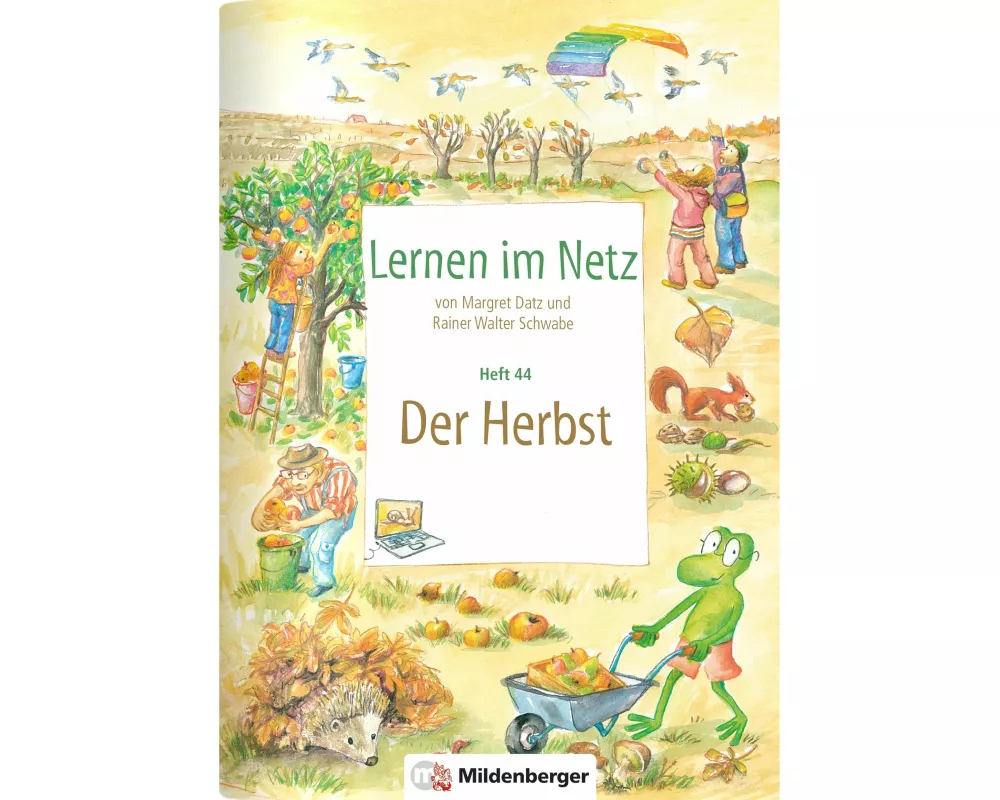 Lernen im Netz, Heft 44: Der Herbst
