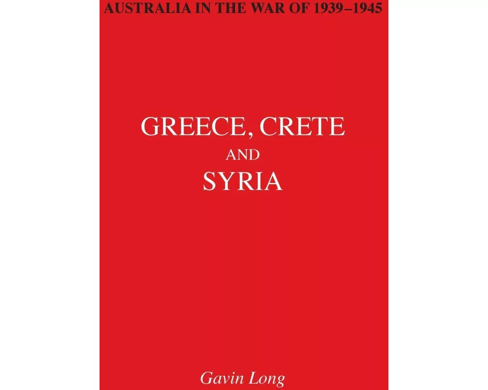 AUSTRALIA IN THE WAR OF 1939-1945 Volume II