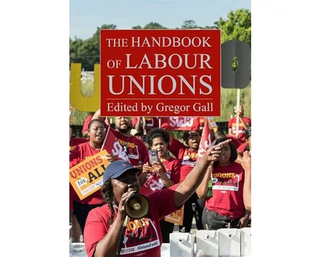 The Handbook of Labour Unions