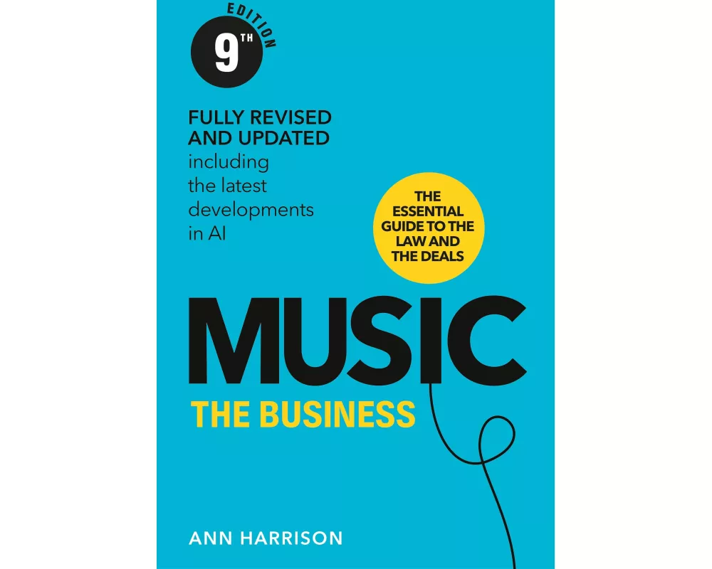 Music: The Business (9th edition)