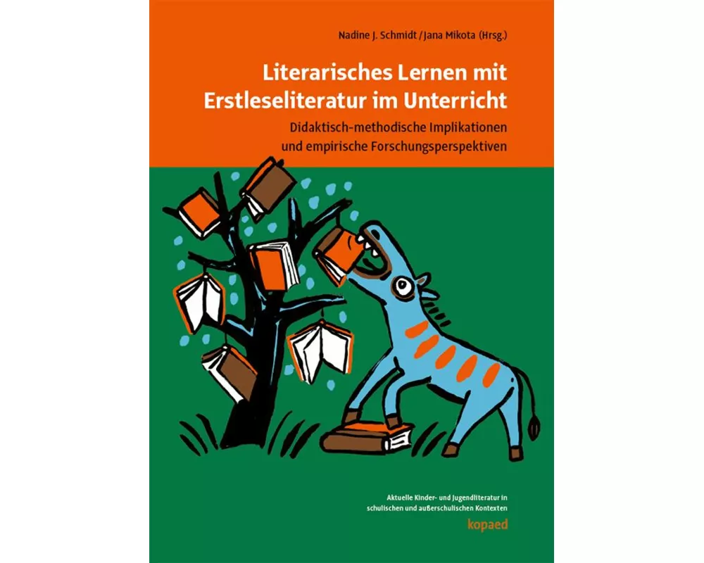 Literarisches Lernen mit Erstleseliteratur im Unterricht