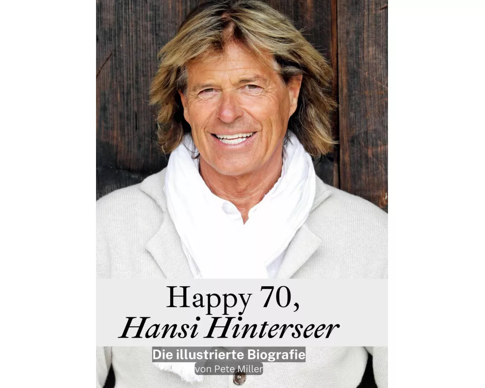 Happy 70, Hansi Hinterseer