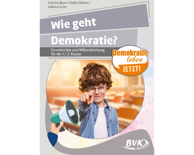 Demokratie - wie geht das?