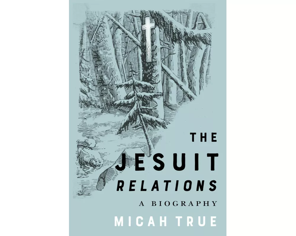 The Jesuit "Relations"