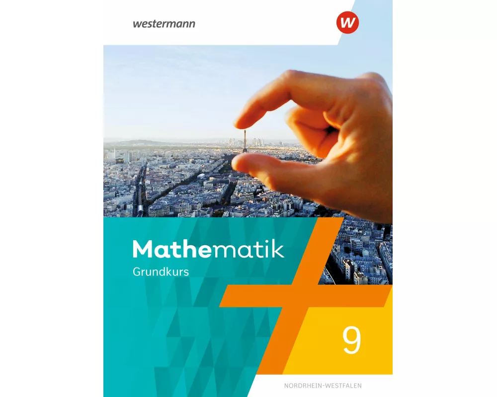 Mathematik G9. Schulbuch. Für Nordrhein-Westfalen