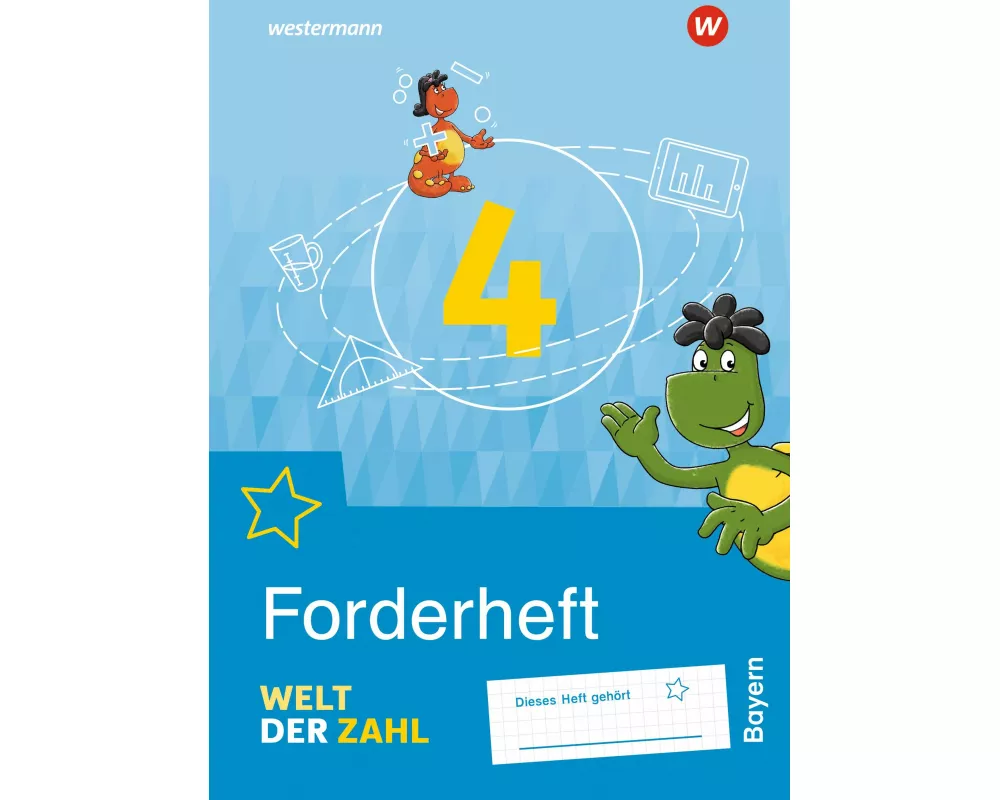 Welt der Zahl 4. Forderheft. Für Bayern