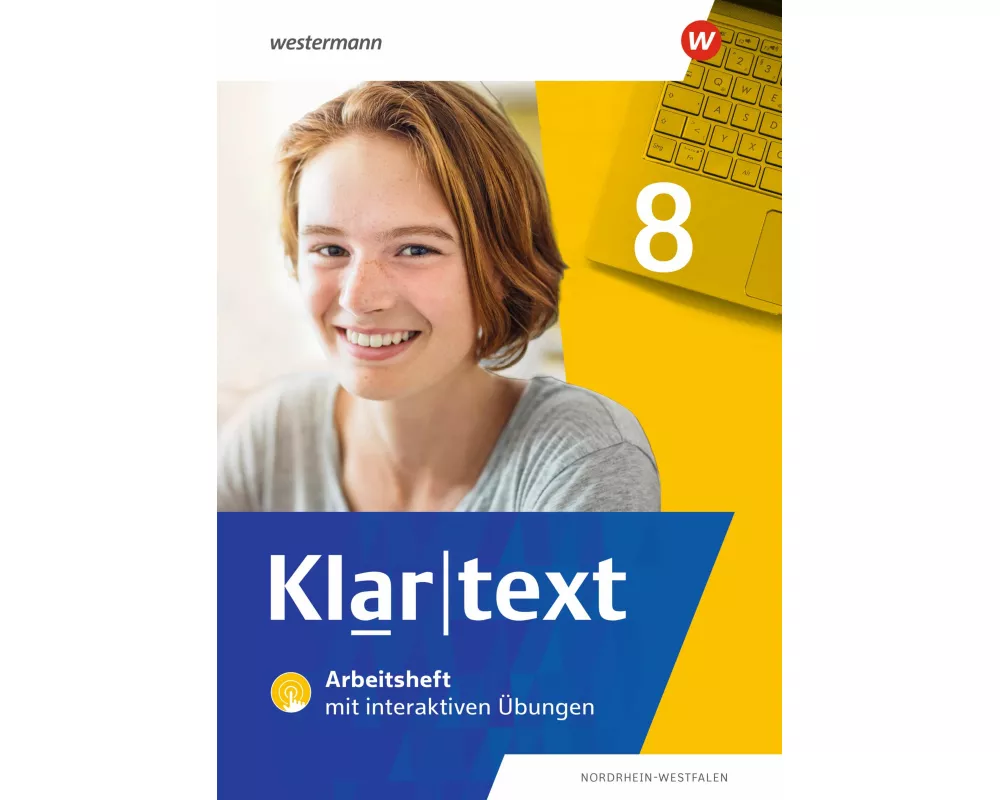 Klartext 8. Arbeitsheft mit interaktiven Übungen. Differenzierende Ausgabe für Nordrhein-Westfalen
