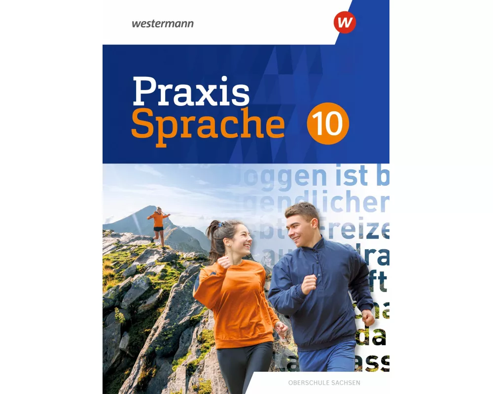Praxis Sprache 10. Schulbuch. Differenzierende Ausgabe für Sachsen