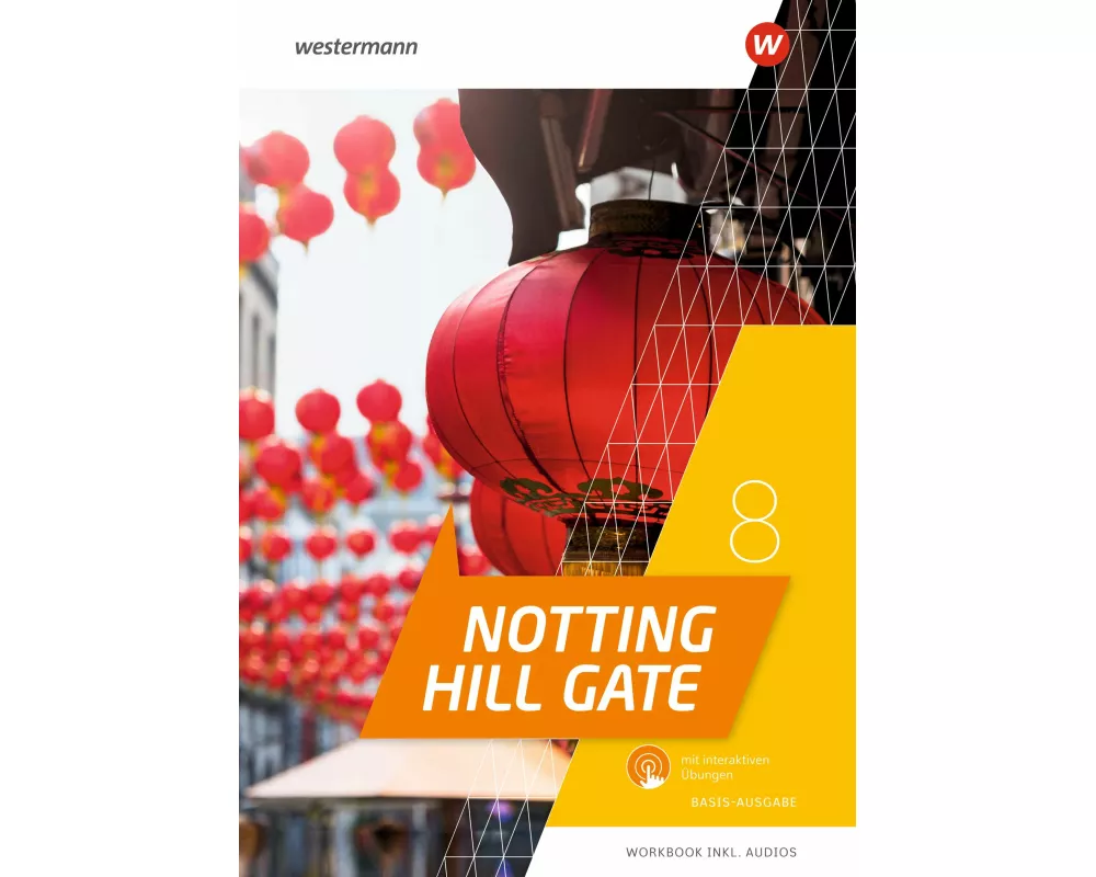 Notting Hill Gate 8B. Workbook mit Audios und interaktiven Übungen