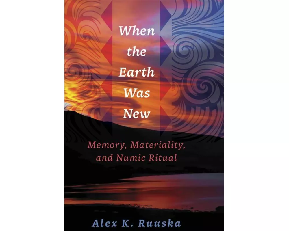 When the Earth Was New