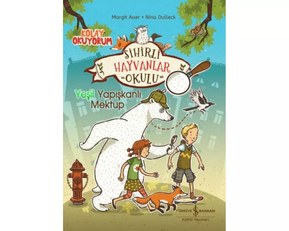 Sihirli Hayvanlar Okulu - Yesil Yapiskanli Mektup