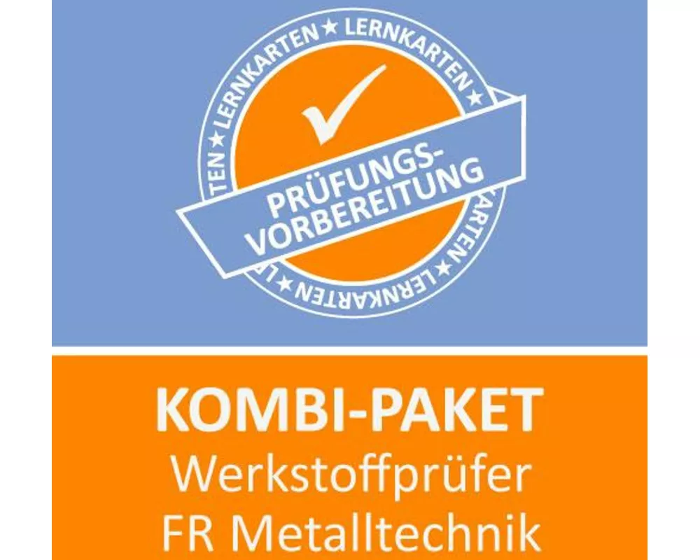 Kombi-Paket Werkstoffprüfer FR Metalltechnik Lernkarten