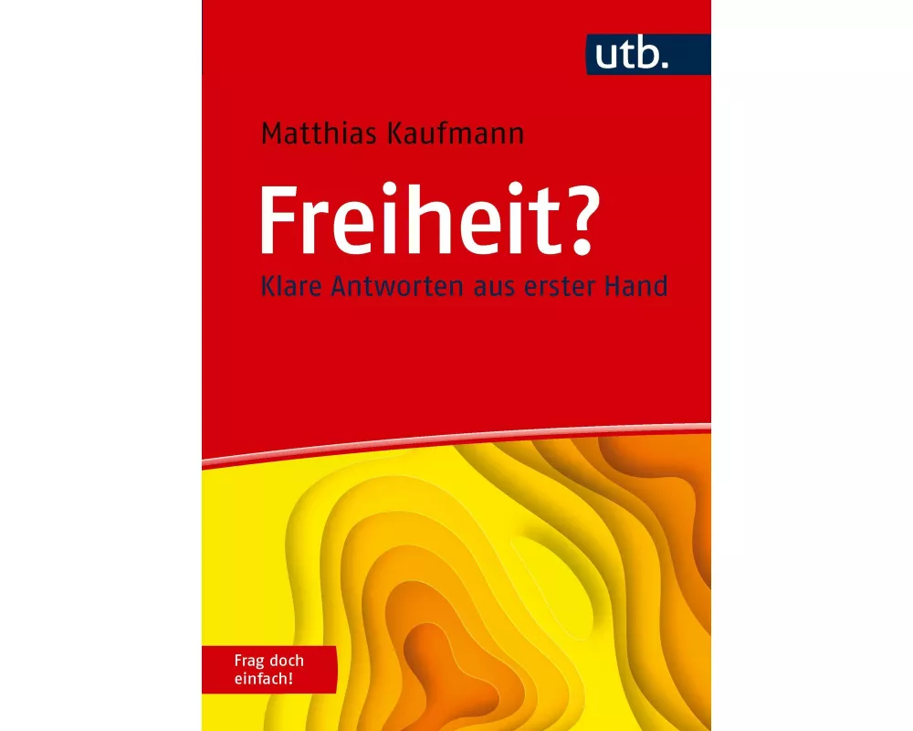 Freiheit? Frag doch einfach!