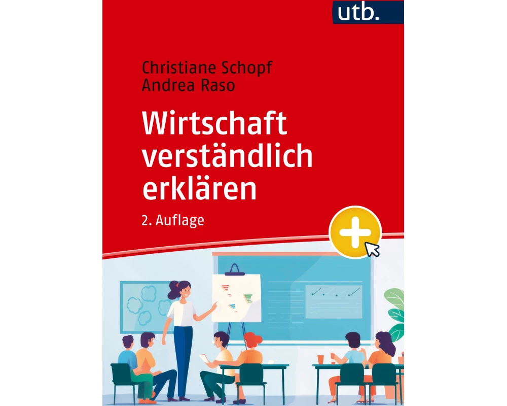 Wirtschaft verständlich erklären