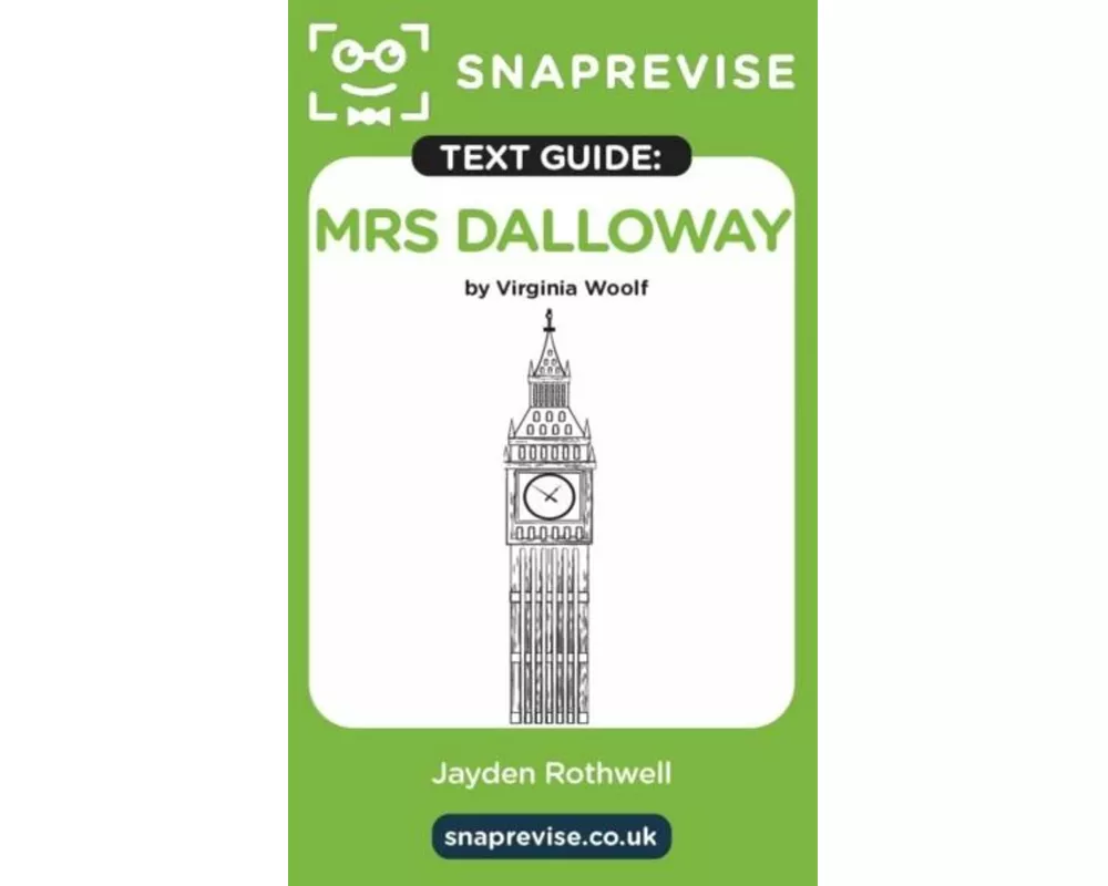SnapRevise Mrs Dalloway Text Guide for English Literature