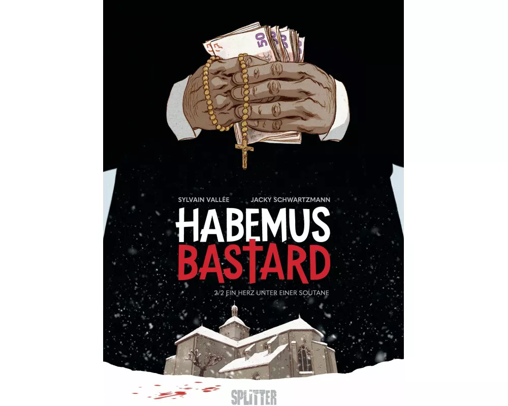 Habemus Bastard. Band 2 (limitierte Vorzugsausgabe)