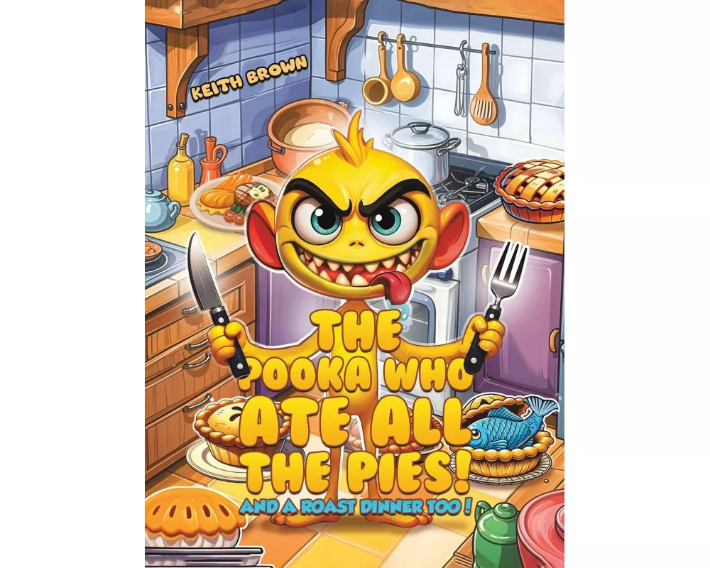 The Pooka Who Ate all the Pies!