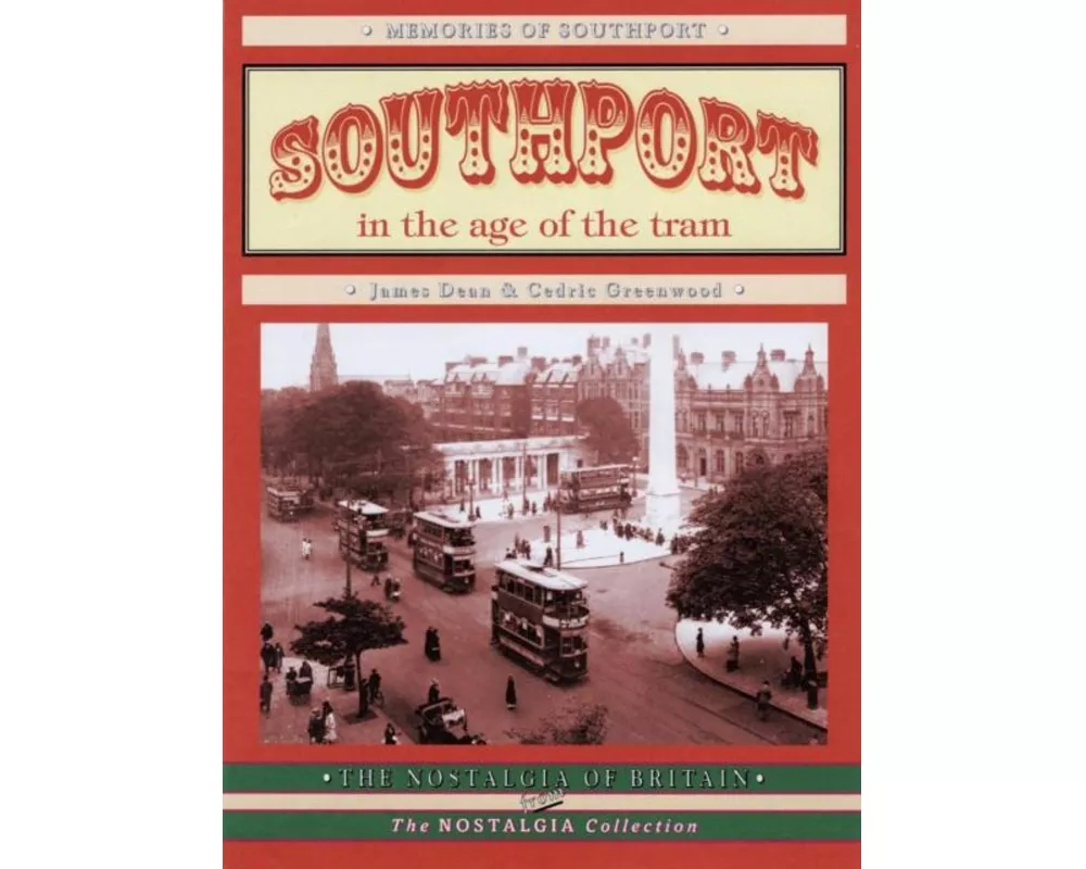 Southport in the Age of the Tram