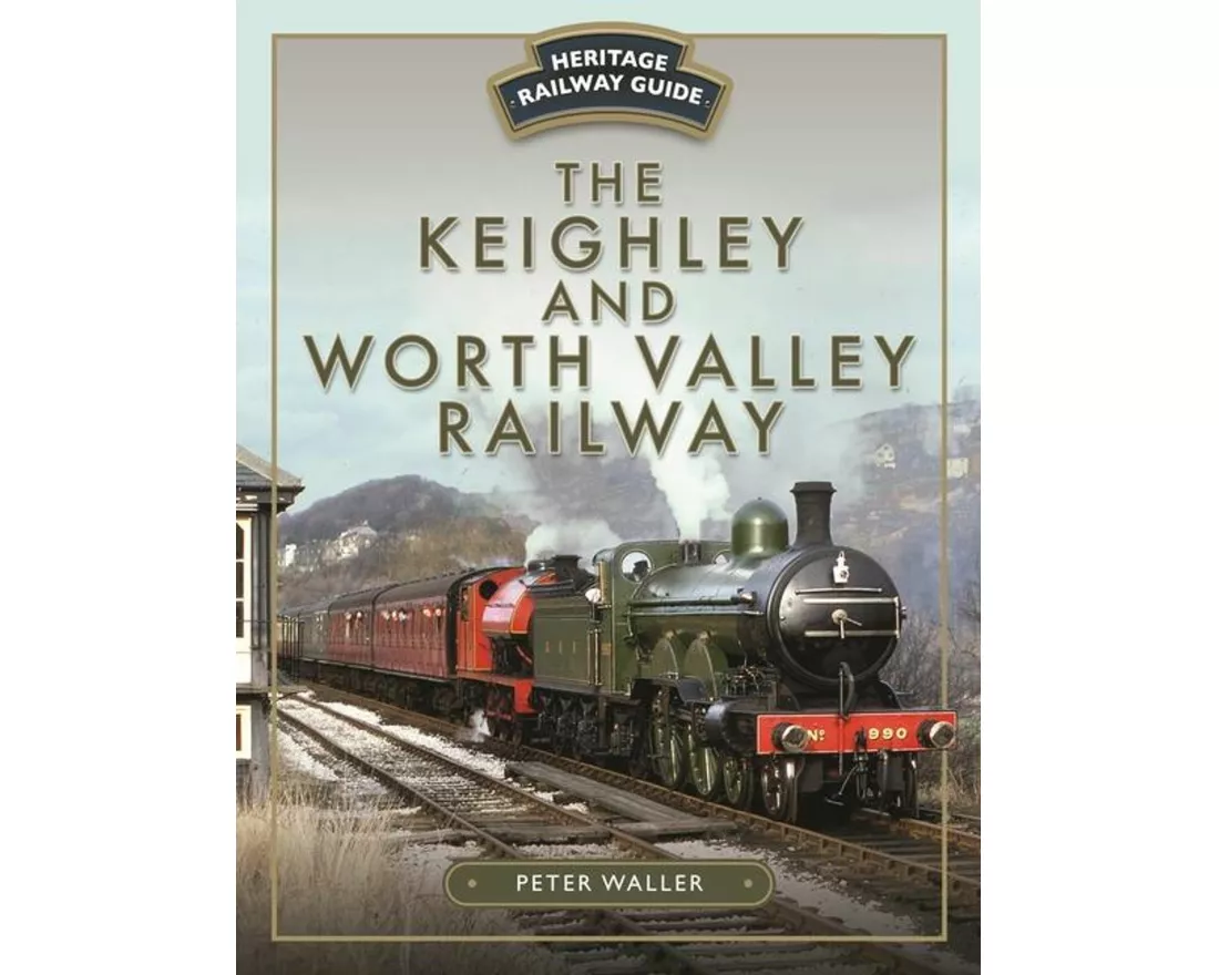The Keighley and Worth Valley Railway