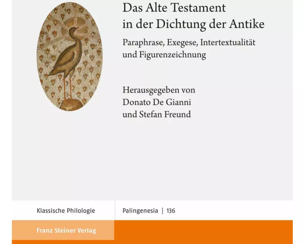 Das Alte Testament in der Dichtung der Antike