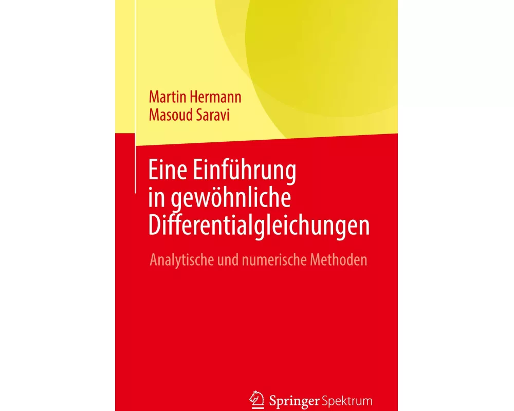 Eine Einführung in gewöhnliche Differentialgleichungen