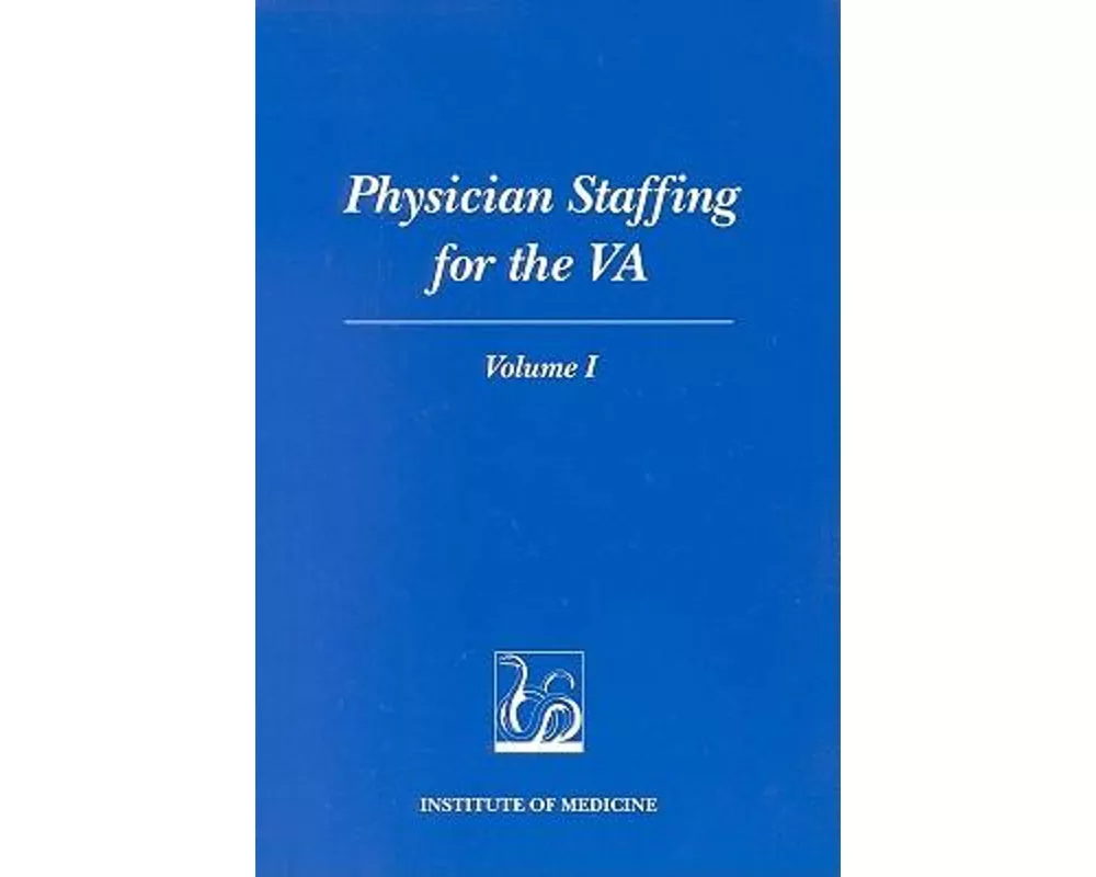 Physician Staffing for the VA