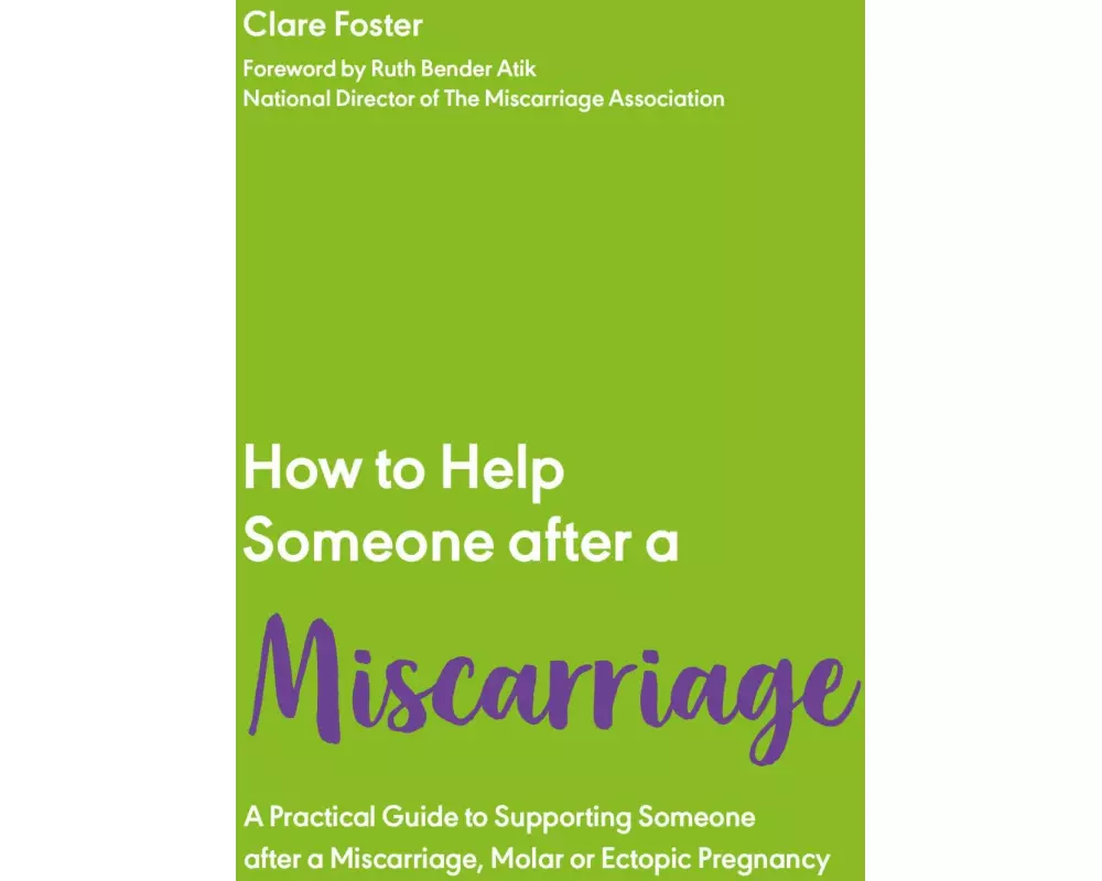 How to Help Someone After a Miscarriage