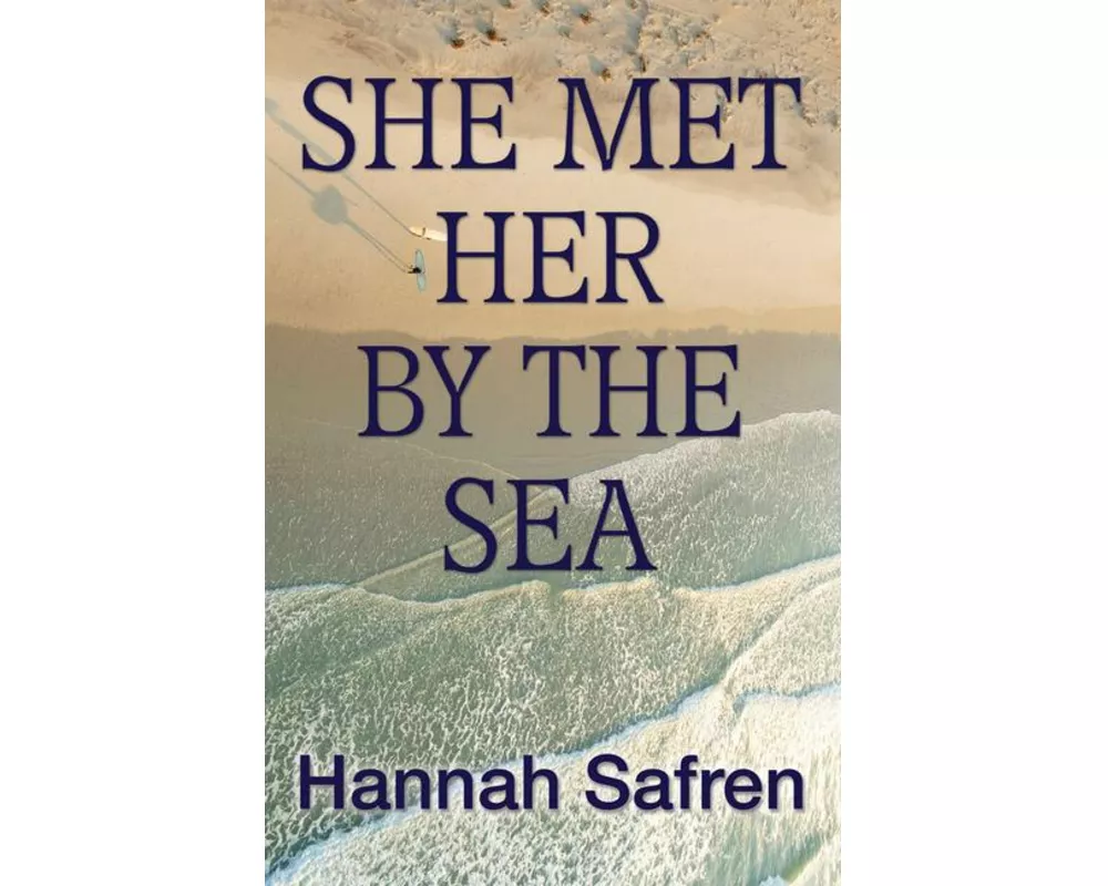 She Met Her by the Sea