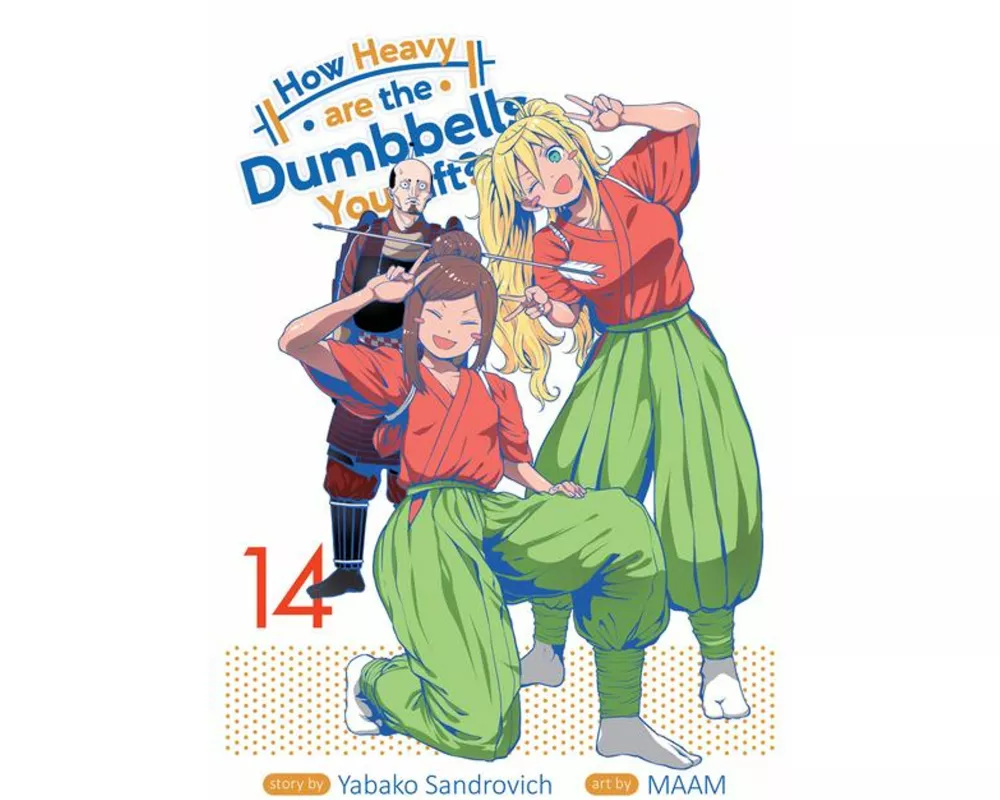 How Heavy are the Dumbbells You Lift? Vol. 14