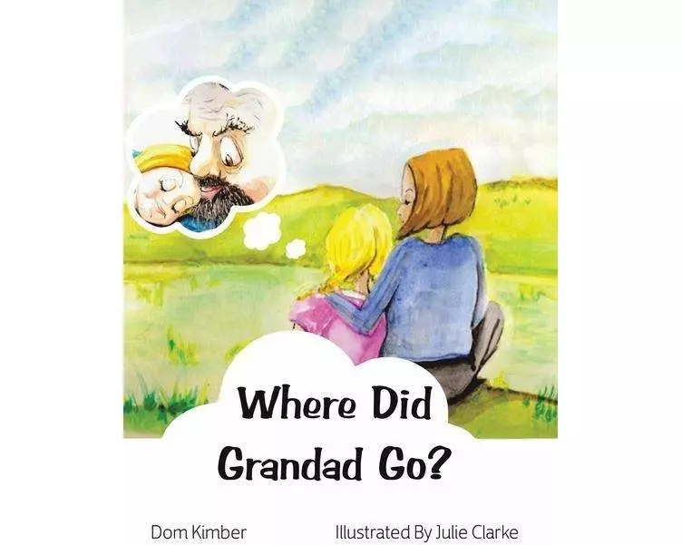 Where Did Grandad Go?
