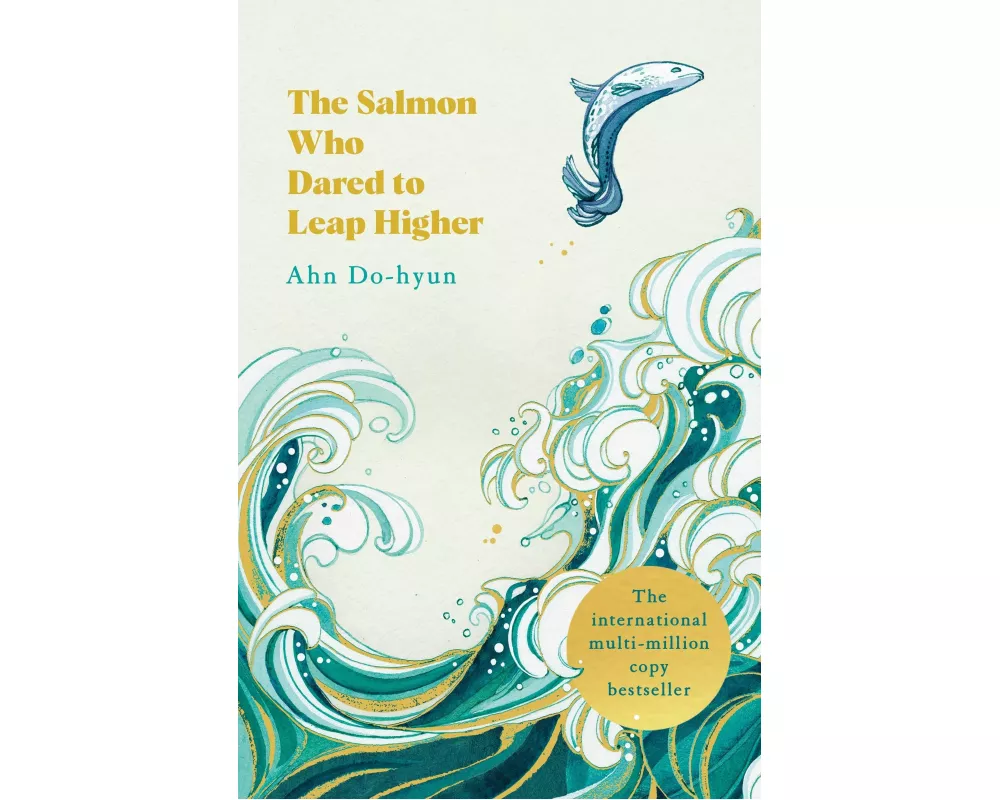 The Salmon Who Dared to Leap Higher