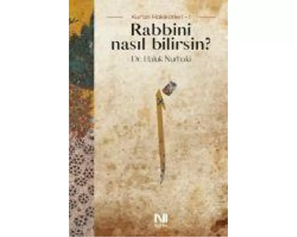 Rabbini Nasil Bilirsin