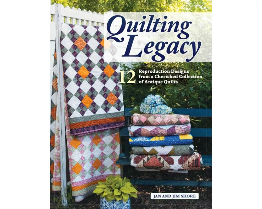 Quilting Legacy
