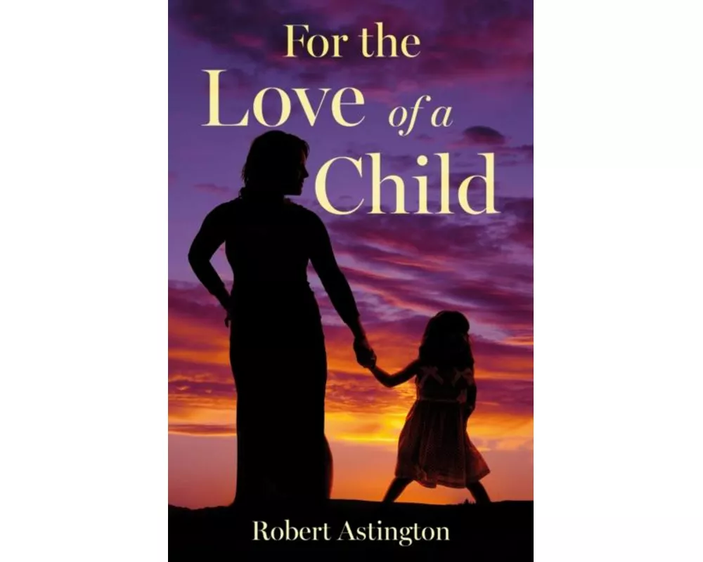 For the Love of a Child