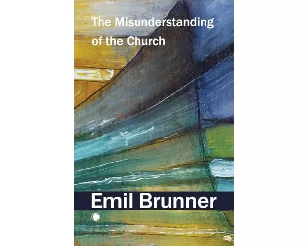 The Misunderstanding of the Church