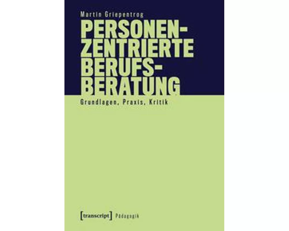 Personenzentrierte Berufsberatung