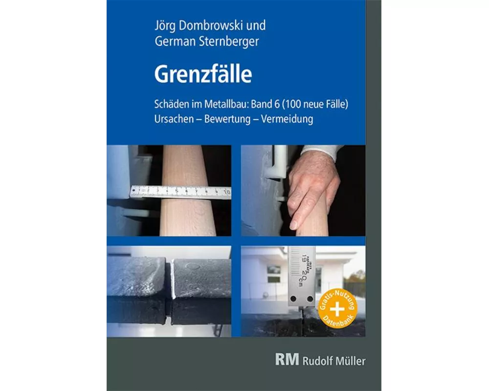 Schäden im Metallbau Band 6 Grenzfälle- mit E-Book