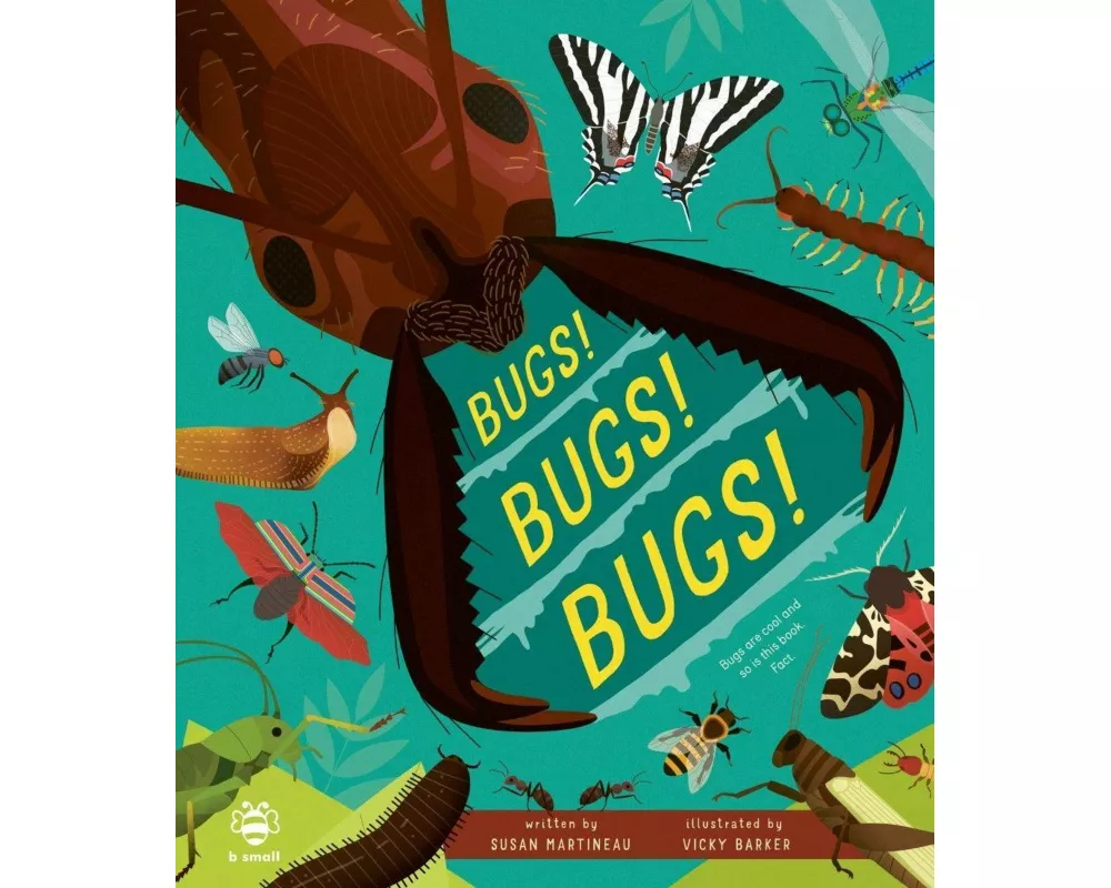 Bugs! Bugs! Bugs!