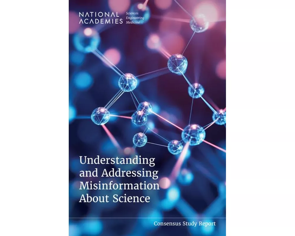 Understanding and Addressing Misinformation About Science