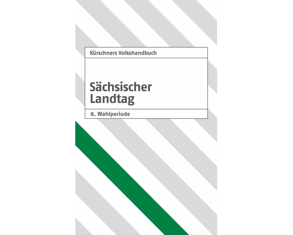 Krschners Volkshandbuch Schsischer Landtag