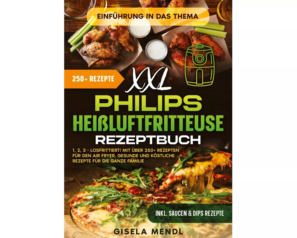 XXL Philips Heißluftfritteuse Rezeptbuch