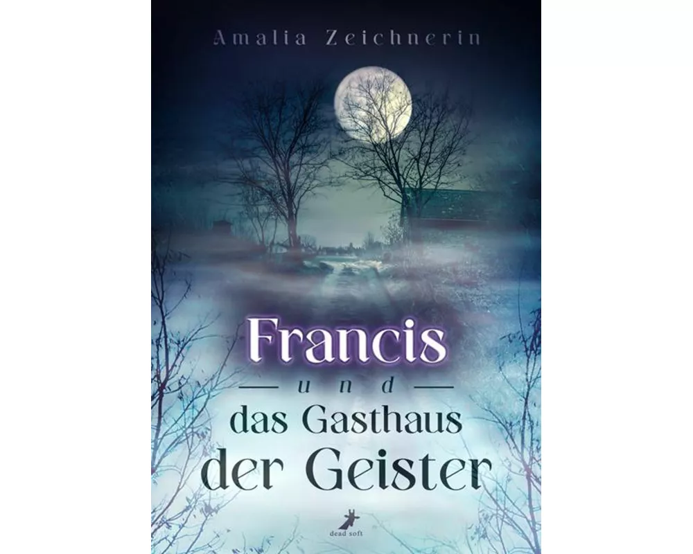 Francis und das Gasthaus der Geister