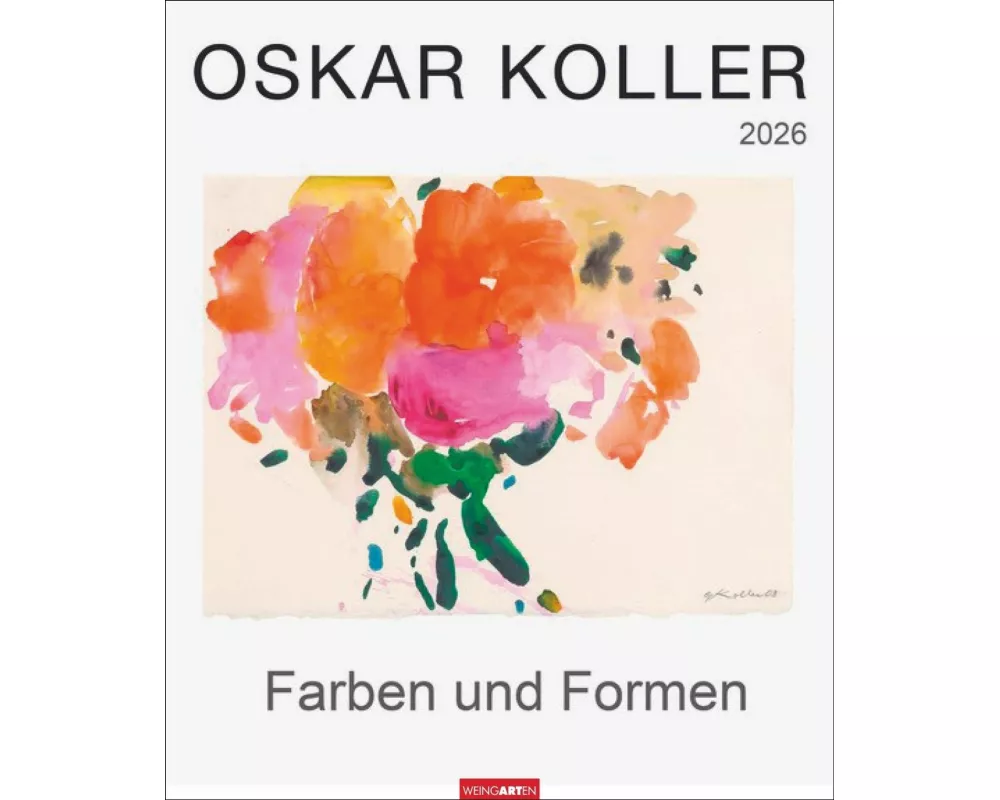 Oskar Koller - Farben und Formen Kalender 2026 - Farben und Formen